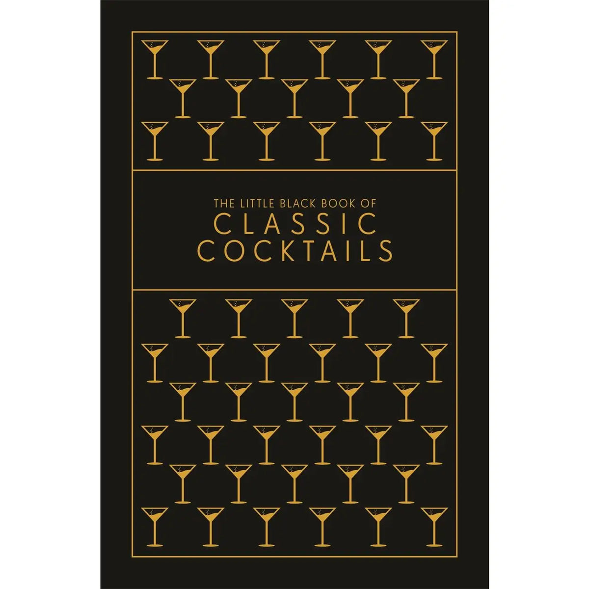 The Little Black Book of Classic Cocktails