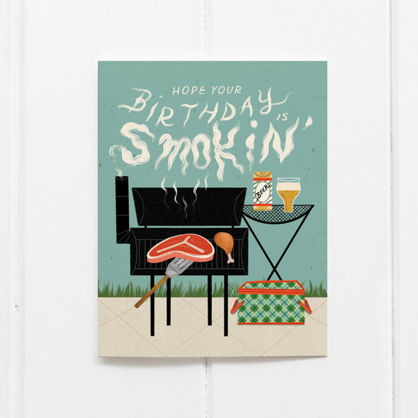 Hope Your Birthday Is Smokin' Card