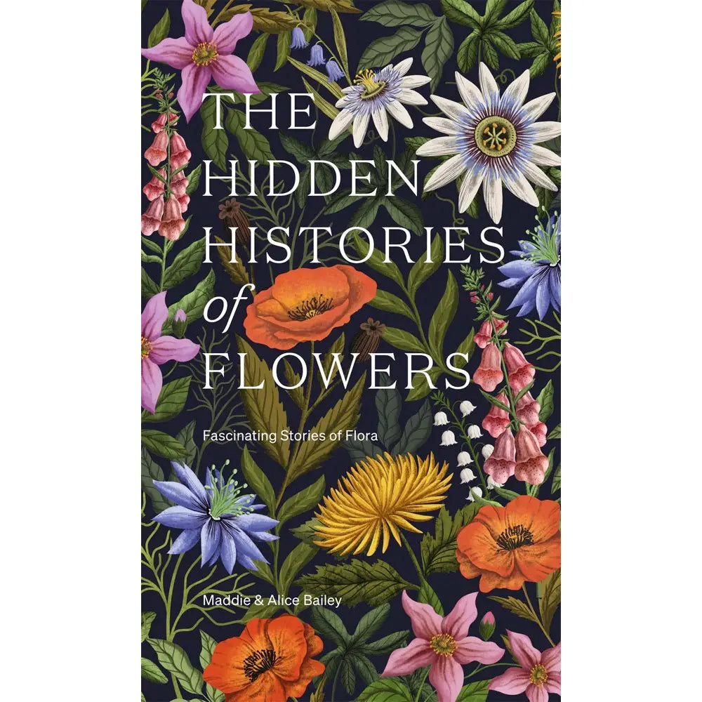 The Hidden History of Flowers