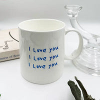 I Love You Ceramic Mug
