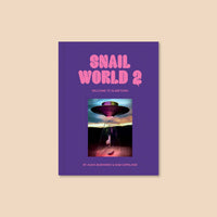 Snail World 2: Welcome to Slimetown Book